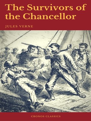 cover image of The Survivors of the Chancellor (Cronos Classics)